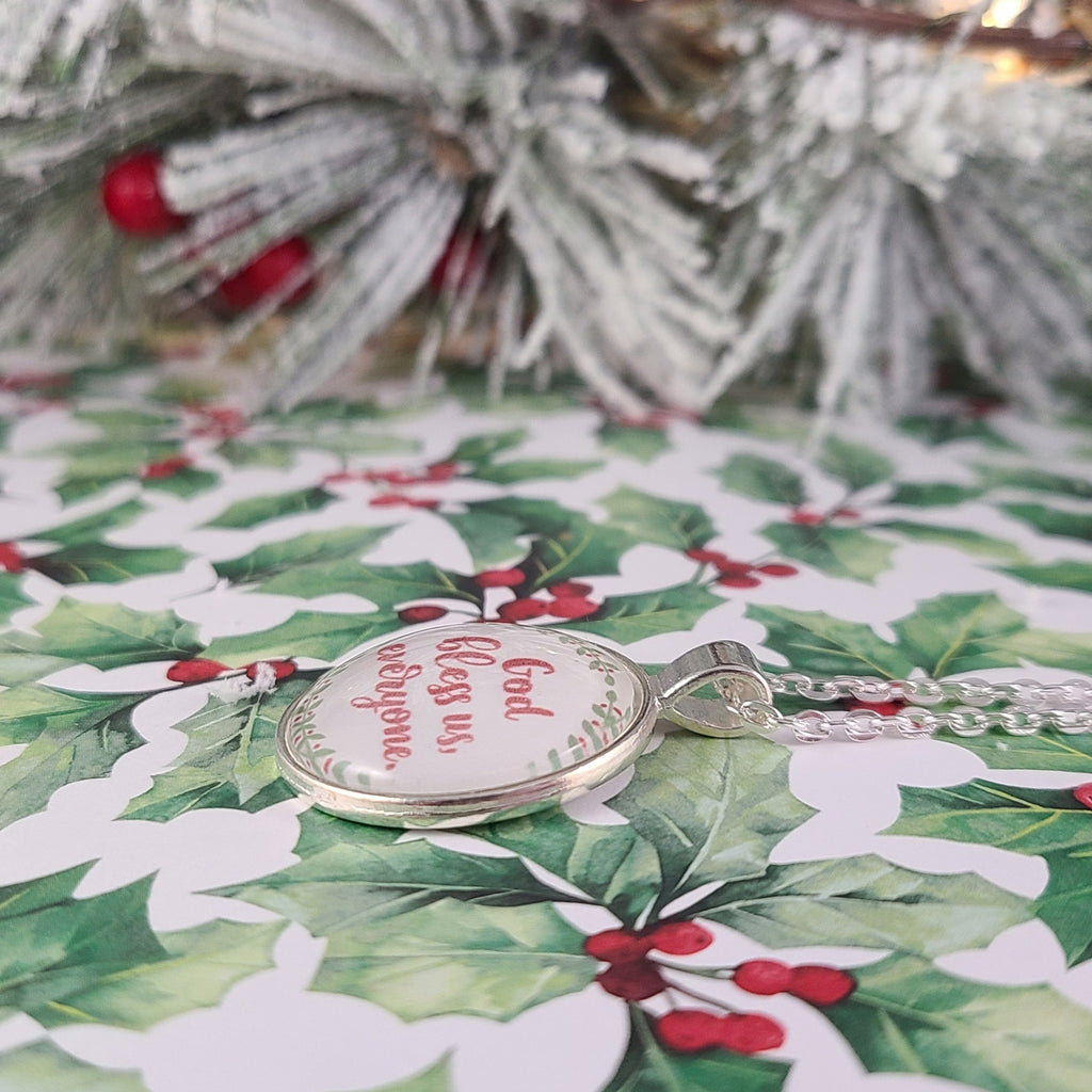 God Bless Us Everyone Necklace | Tiny Tim Quote, A Christmas Carol | Georgia Teaberry
