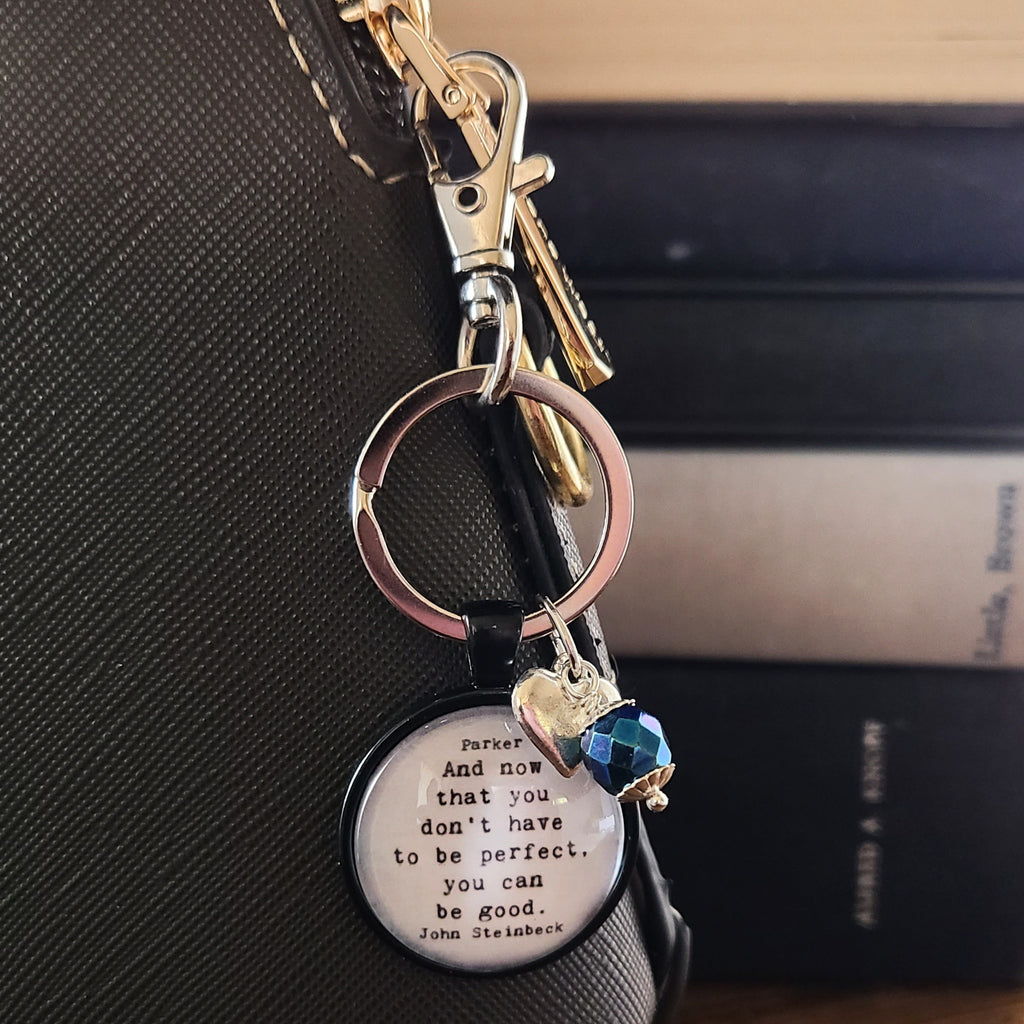 John Steinbeck Quote Necklace or Keychain — You Don't Have to Be Perfect East of Eden Literary Gift
