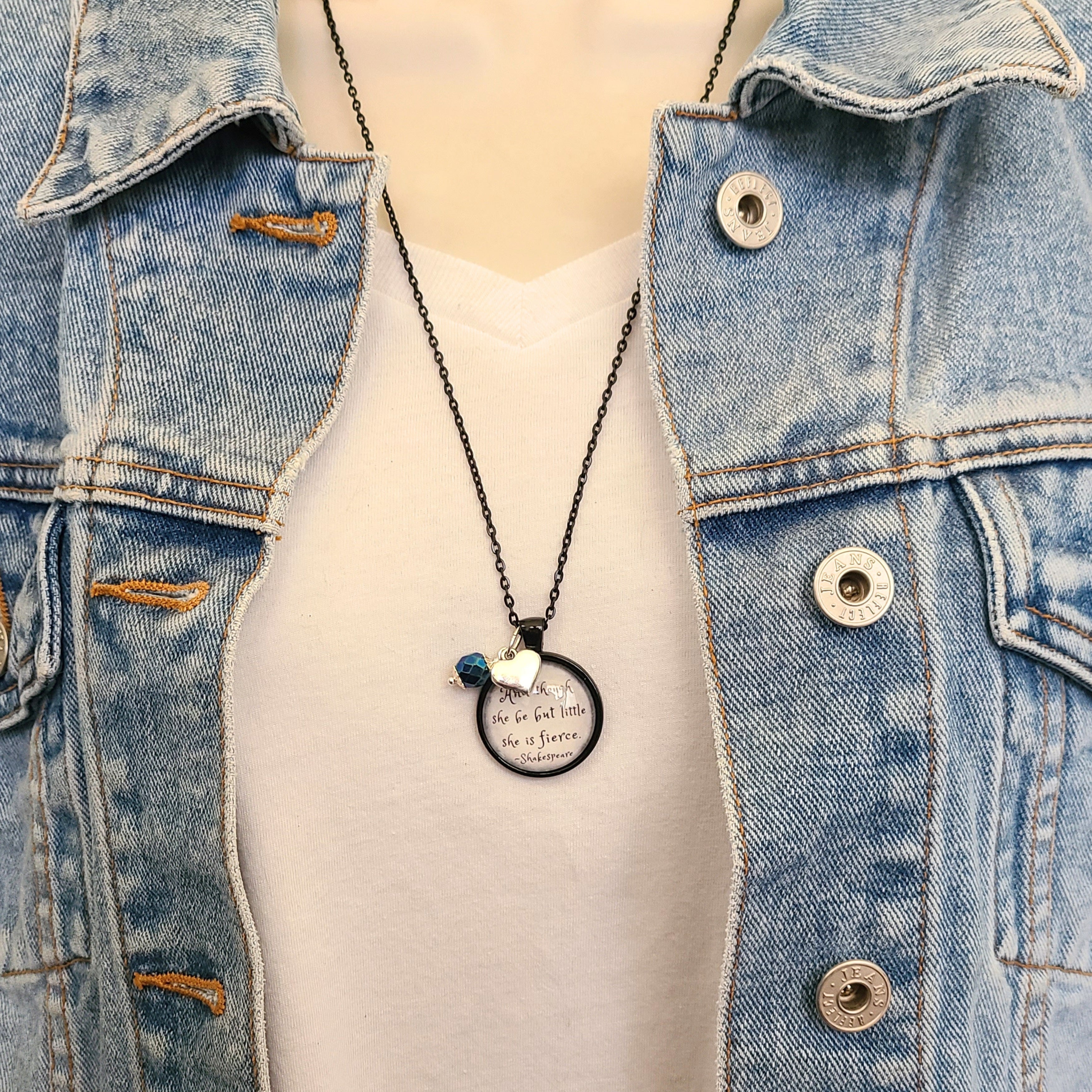 Though She Be But Little She Is Fierce — Shakespeare Quote Necklace or Keychain Fierce Gift