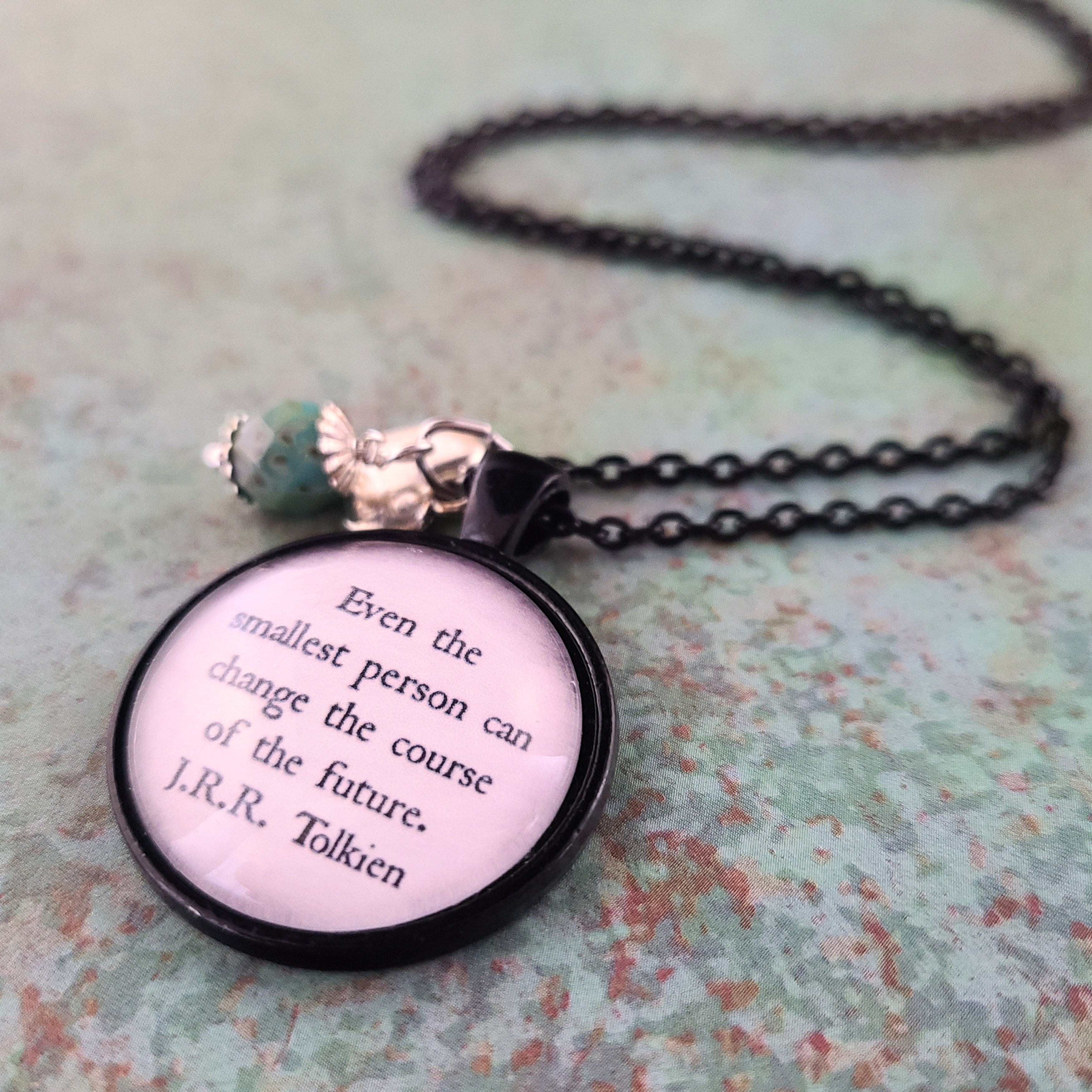 J.R.R. Tolkien Quote Necklace or Keychain, Even the Smallest Person Can Change the Future, Small But Mighty Gift, Personalized