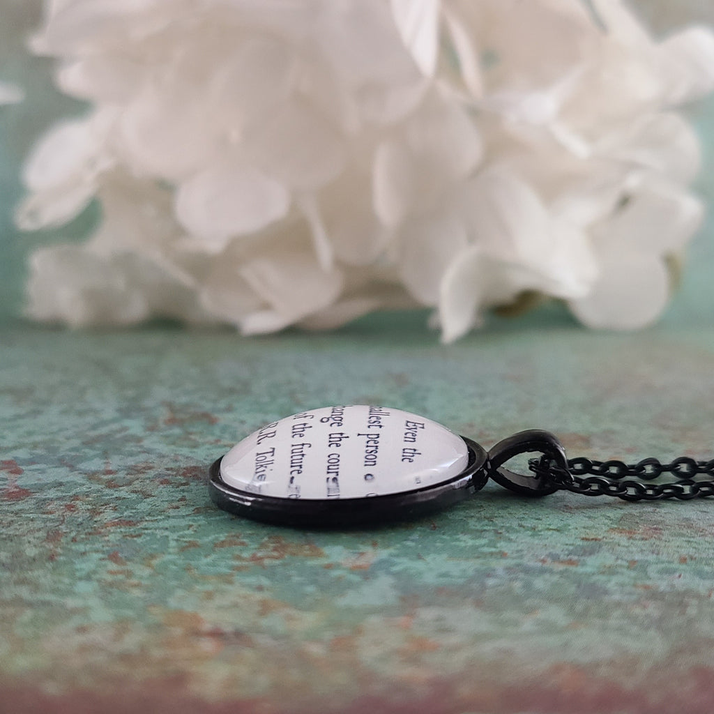 J.R.R. Tolkien Quote Necklace or Keychain, Even the Smallest Person Can Change the Future, Small But Mighty Gift, Personalized