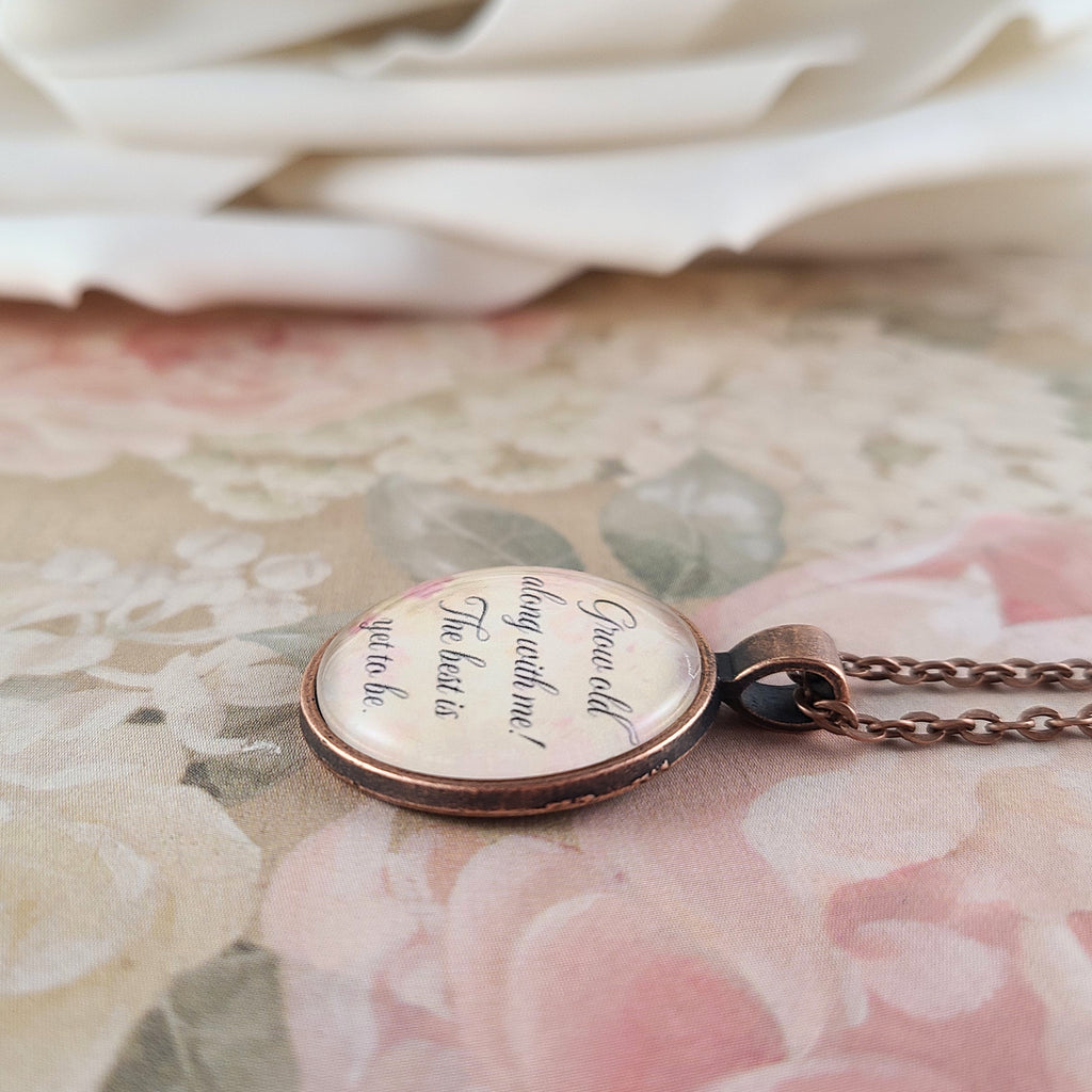 Grow Old Along With Me Necklace or Keychain | Robert Browning Poem Quote | Wedding Gift, Anniversary Gift, Romantic Gift for Her | Personalized