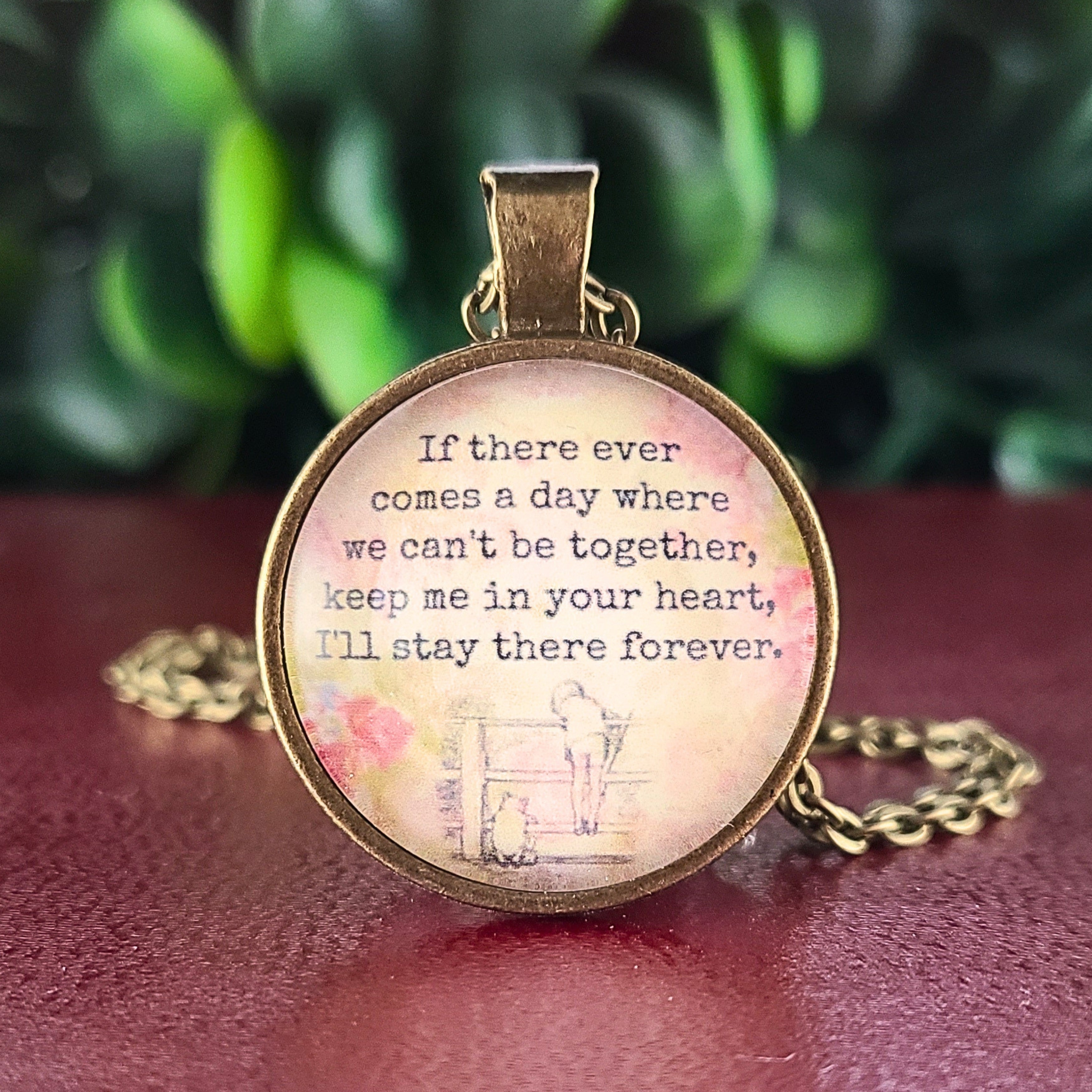 Winnie the Pooh Quote Necklace or Keychain — If There Ever Comes a Day Christopher Robin Friendship Goodbye Gift
