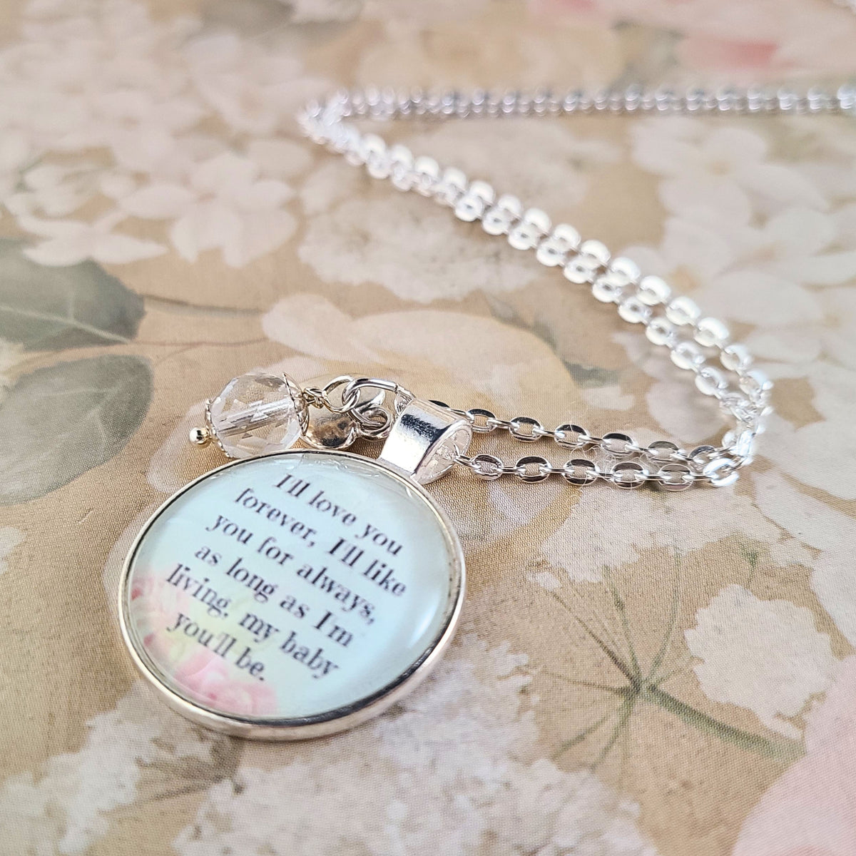 I'll Love You Forever Quote Necklace or Keychain, Gift from Mom for Daughter, My Baby You'll Be, Empty Nest Bride Gift, Personalized Name