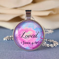 Loved 1 John 4:19 Bible Verse Necklace or Keychain — Christian Gift Baptism Gift Encouragement Gift