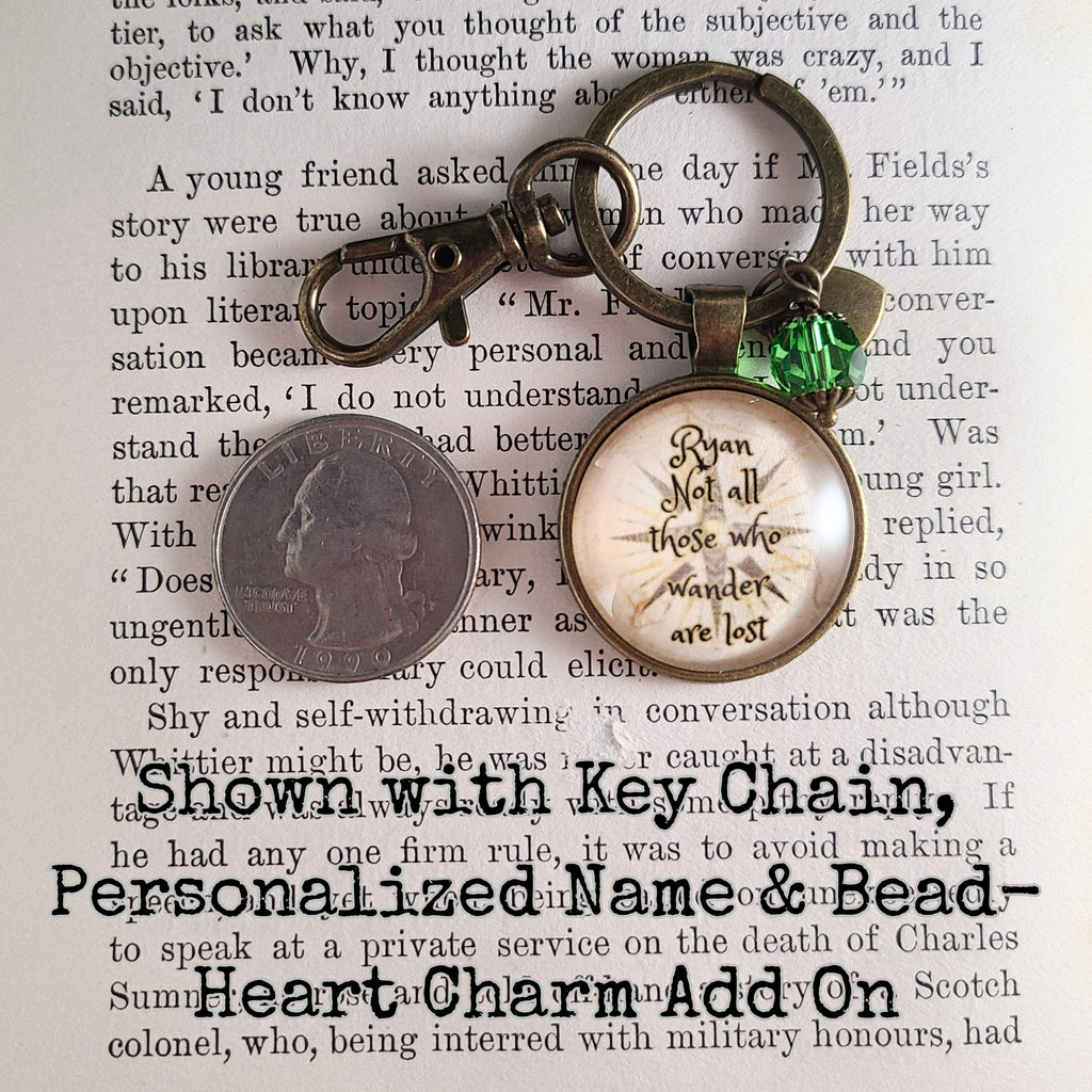 Not All Those Who Wander Are Lost — Tolkien Quote Necklace or Keychain LOTR Literary Gift