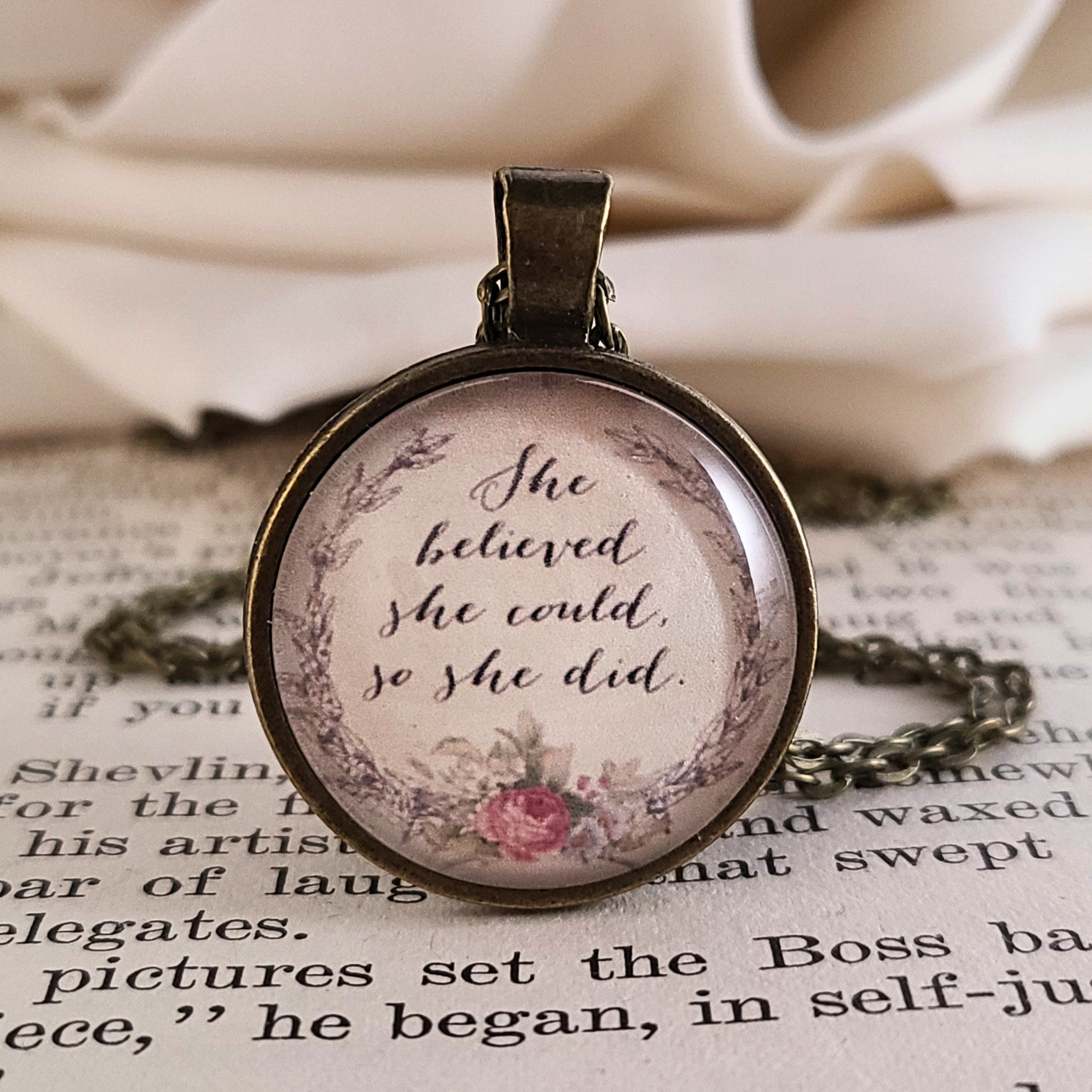 She Believed She Could So She Did Necklace or Keychain — Inspirational Quote Pendant