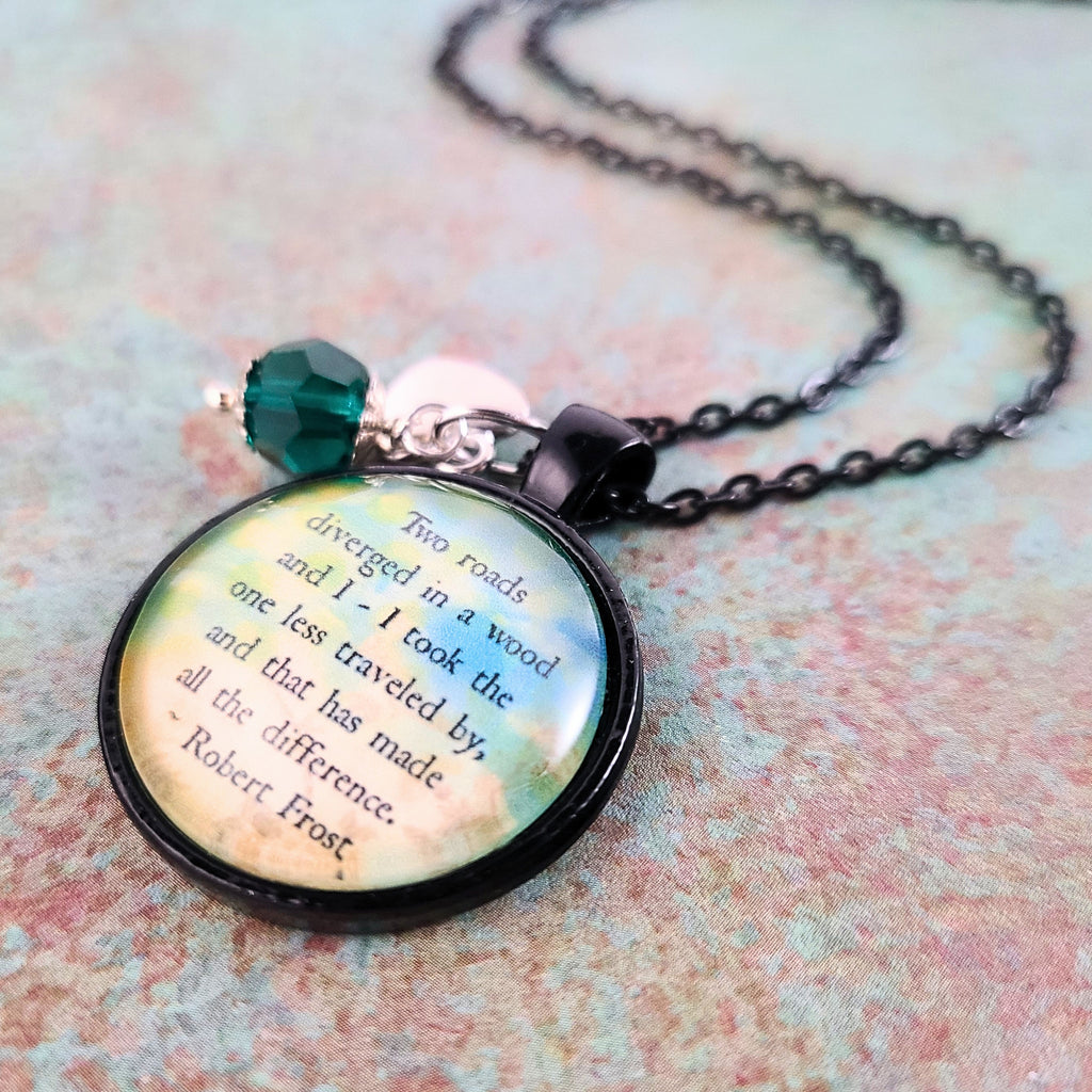 Robert Frost Necklace, The Road Less Traveled, Two Roads Diverged Quote Pendant