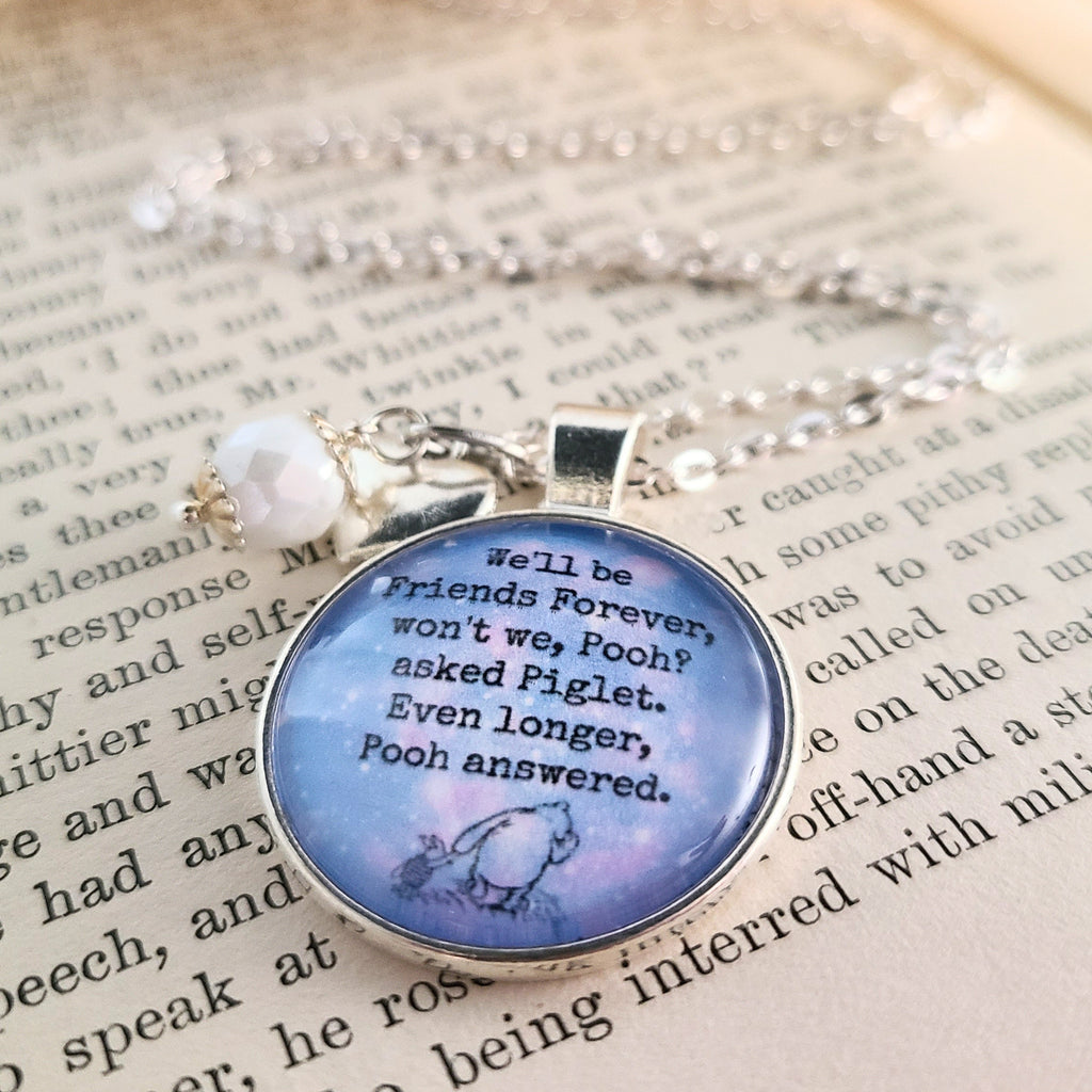 Winnie the Pooh Friends Forever Necklace or Keychain — Pooh & Piglet AA Milne Quote Friendship Gift