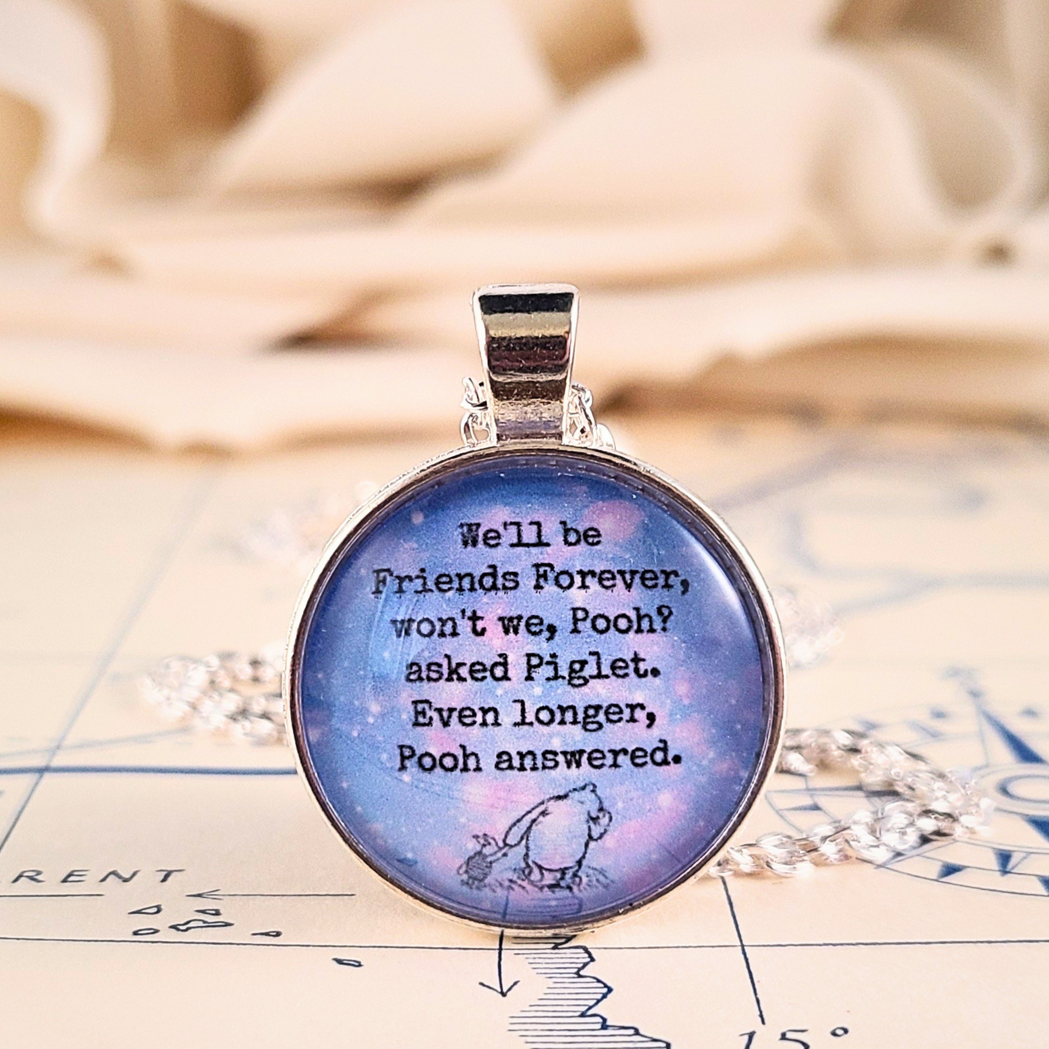 Winnie the Pooh Friends Forever Necklace or Keychain — Pooh & Piglet AA Milne Quote Friendship Gift