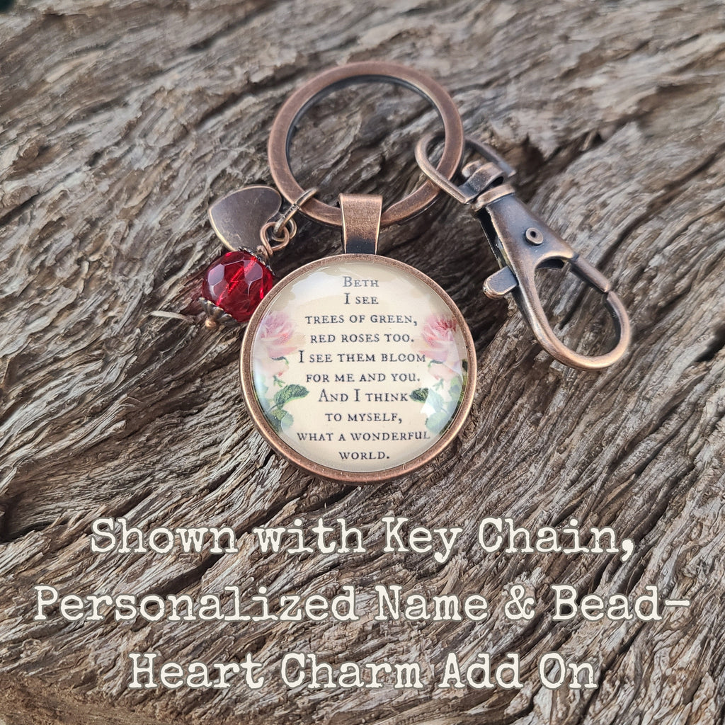 What a Wonderful World Necklace or Keychain | Louis Armstrong Song Quote | Music Lover Gift, Nature Lover Gift, Inspirational Gift for Her | Personalized