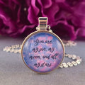 E.E. Cummings Quote Necklace or Keychain, You Are My Sun My Moon and All My Stars, Romantic Love Poem Pendant, Personalized Gift